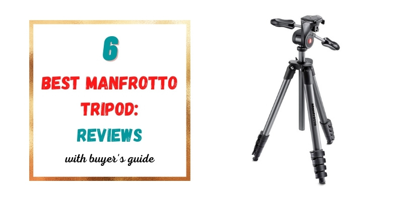 Best Manfrotto Tripod
